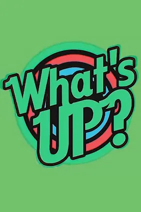 What’s up?